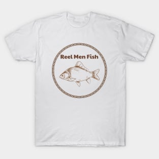 Reel Men Fish Fishing T-Shirt